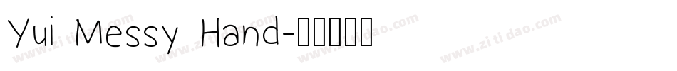 Yui Messy Hand字体转换
